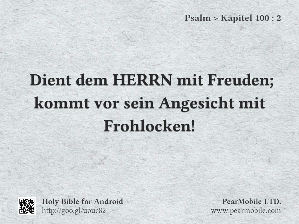 Psalm, Kapitel 100:2